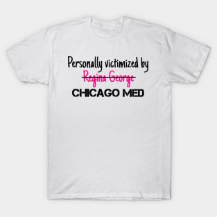 Victimized by Chicago Med T-Shirt